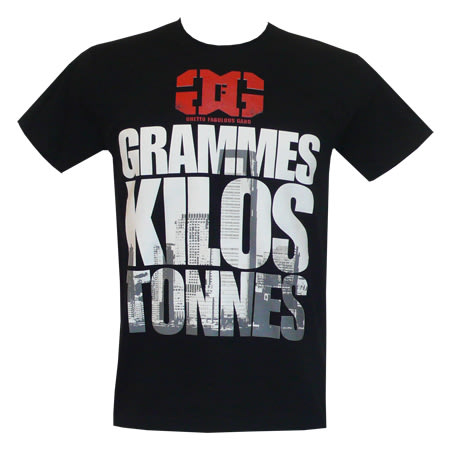 Ghetto Fabulous Gang - Tee Shirt Ghetto Fabulous Gang Grammes Kilos Tonnes Noir Typo Blanc
