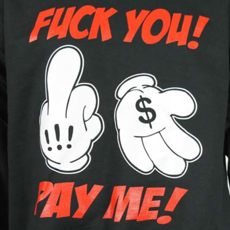 Classic Series - Sweat Crewneck The Mouse Hands Fuck You Pay Me Noir Typo Rouge