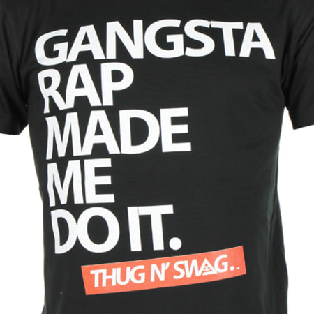 Thug N Swag - Tee Shirt Thug N Swag Gangsta Rap Noir