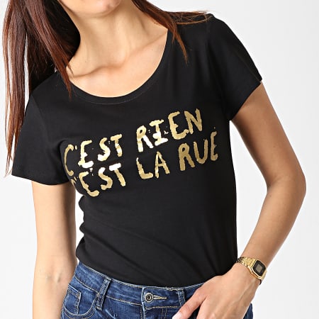C'est Rien C'est La Rue - Tee Shirt Femme Logo Noir Doré