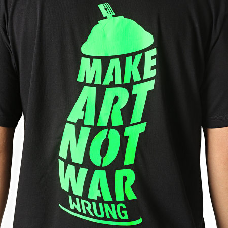 Wrung - Tee Shirt Oversize Large Make Art Not War Noir Vert Fluo