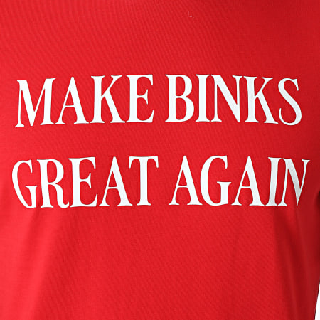 Old Pee - Camiseta Make Binks Great Again Rojo Blanco