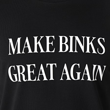 Old Pee - T-shirt Make Binks Great Again Zwart Wit